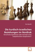 Die kurdisch-israelischen Beziehungen im Nordirak