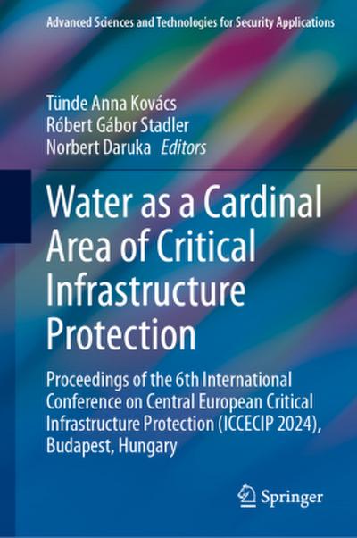 Water as a Cardinal Area of Critical Infrastructure Protection