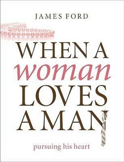 When a Woman Loves a Man