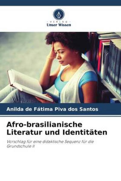 Afro-brasilianische Literatur und Identitäten