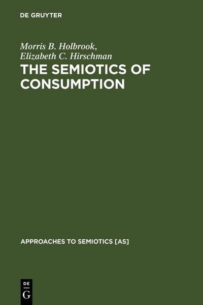 The Semiotics of Consumption