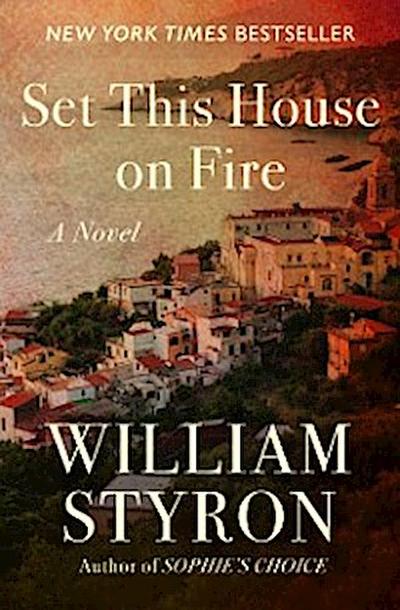 Set This House on Fire