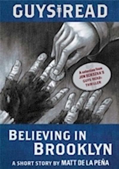 Guys Read: Believing in Brooklyn