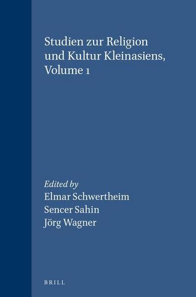 Studien Zur Religion Und Kultur Kleinasiens, Volume 1