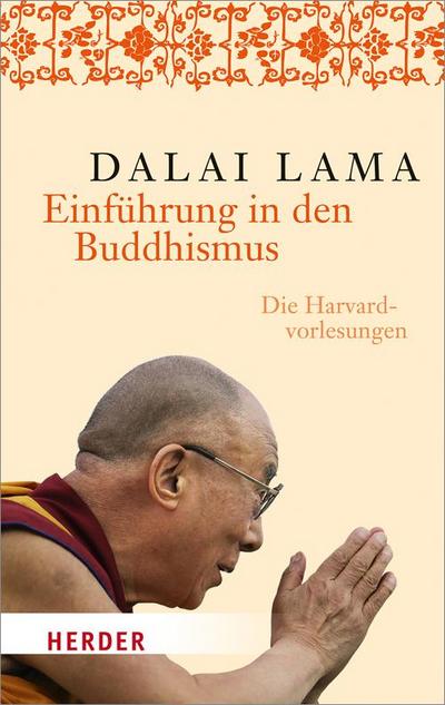 Einführung in den Buddhismus (HERDER spektrum, Band 6778)