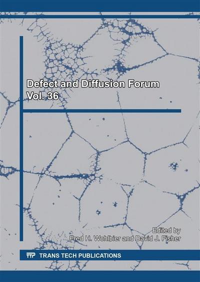 Defect and Diffusion Forum Vol. 36