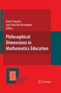 Philosophical Dimensions in Mathematics Education