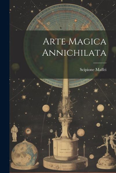 Arte Magica Annichilata