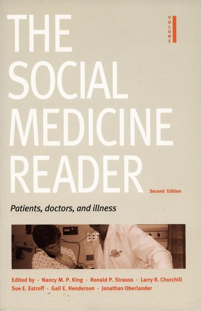 The Social Medicine Reader, Second Edition