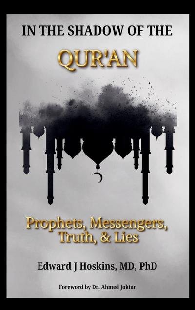 In the Shadow of the Qur’an