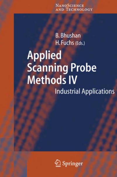 Applied Scanning Probe Methods IV. Vol.4