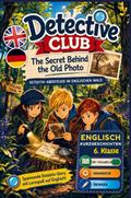 Detective Club - The Secret Behind the Old Photo