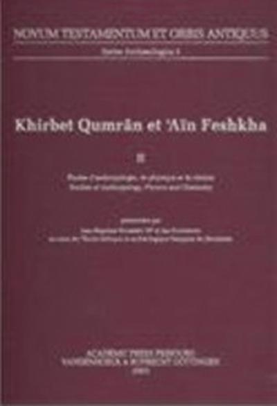 Khirbet Qumrân et Aïn Feshkha II