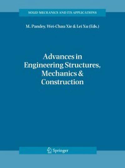 Advances in Engineering Structures, Mechanics & Construction