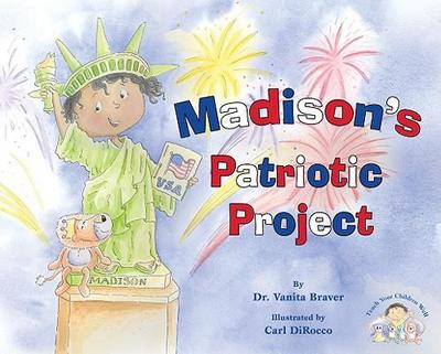 Madison’s Patriotic Project
