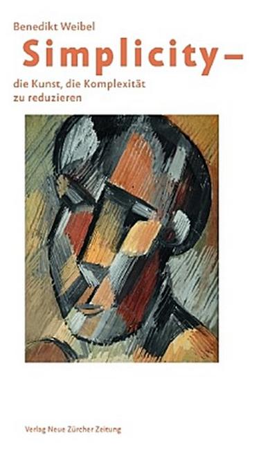 Simplicity - Die Kunst, die Komplexität zu reduzieren