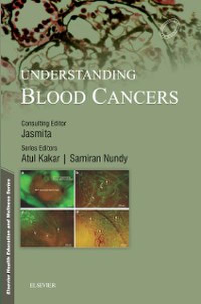 Elsevier Health Education and Wellness Series: Understanding Blood Cancers - e-Book