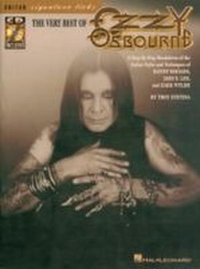 The Very Best of Ozzy Osbourne: A Step-By-Step Breakdown of the Styles and Techniques of Randy Rhoads, Jake E. Lee & Zakk Wylde [With CD]