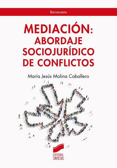 Mediación : abordaje socio-jurídico de conflictos