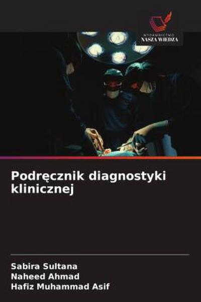 Podr¿cznik diagnostyki klinicznej