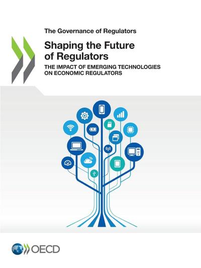Shaping the Future of Regulators