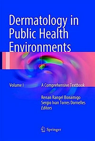 Dermatology in Public Health Environments, m. 2 Buch