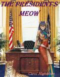 The President’s Meow