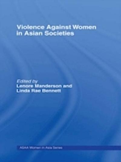 Violence Against Women in Asian Societies
