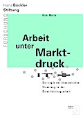 Arbeit unter Marktdruck