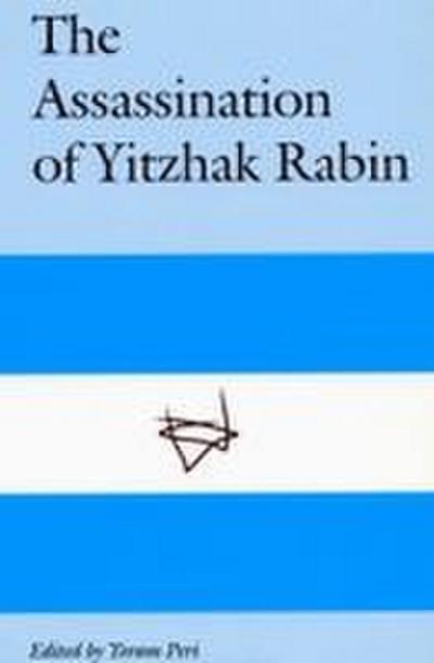 The Assassination of Yitzhak Rabin