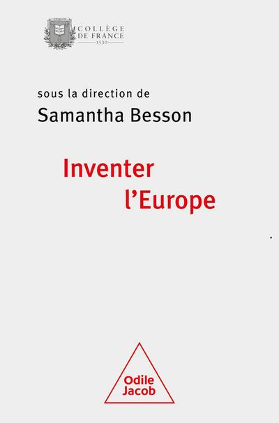 Inventer l’Europe