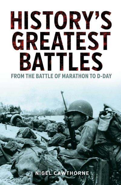 History’s Greatest Battles