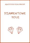 Diamentowe pole