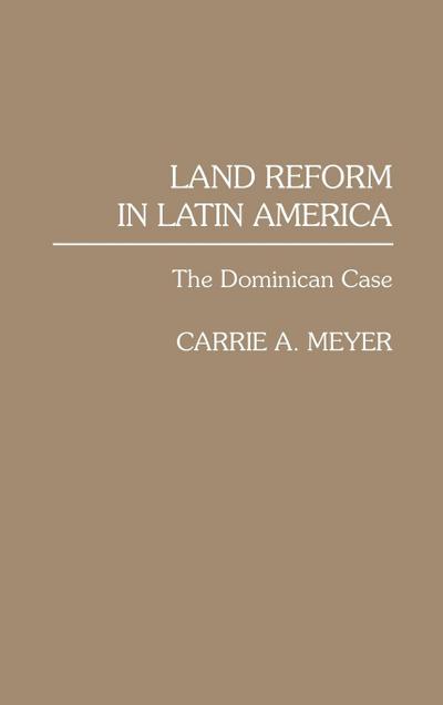 Land Reform in Latin America