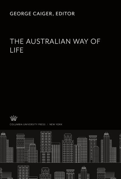 The Australian Way of Life