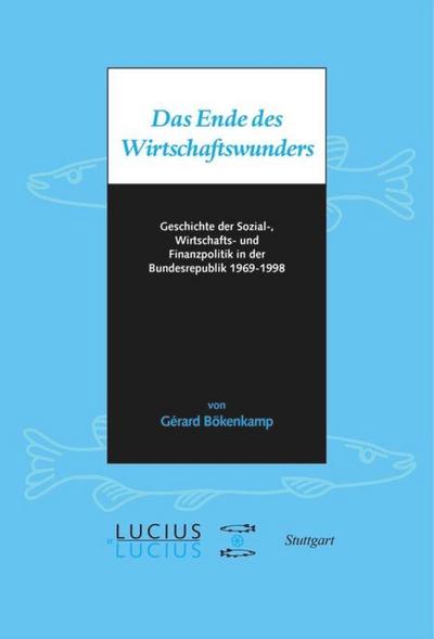 Das Ende des Wirtschaftswunders