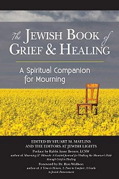 The Jewish Book of Grief and Healing