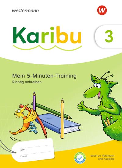 Karibu 3. Mein 5-Minuten-Training: Richtig schreiben