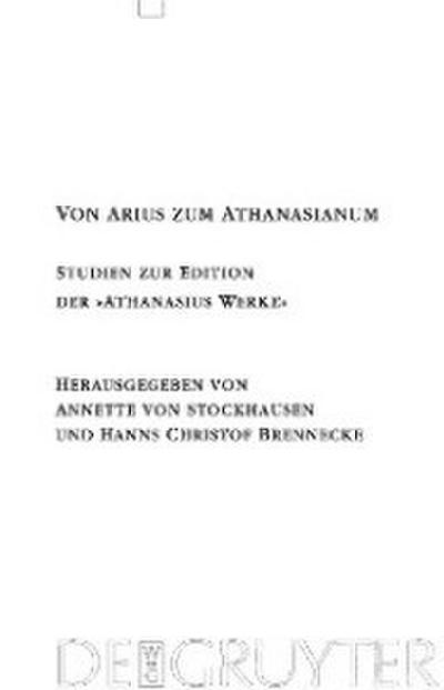 Von Arius zum Athanasianum
