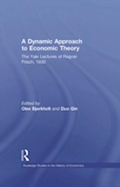 Dynamic Approach to Economic Theory
