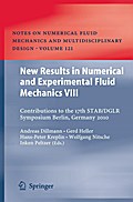 New Results in Numerical and Experimental Fluid Mechanics VIII