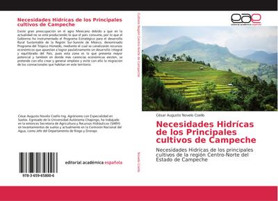 Necesidades Hidrícas de los Principales cultivos de Campeche
