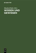 Wissen und Gewissen