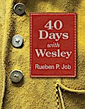 40 Days with Wesley