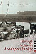 Jahrbuch für hallische Stadtgeschichte 2017