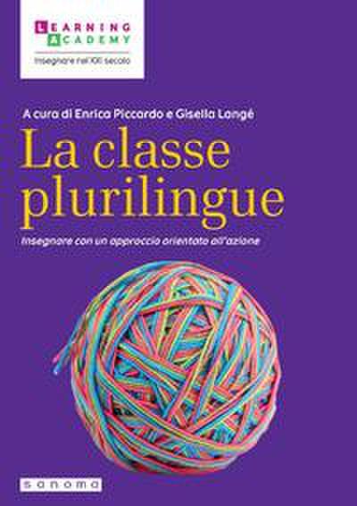 Piccardo, E: Classe plurilingue. Insegnare con un approccio