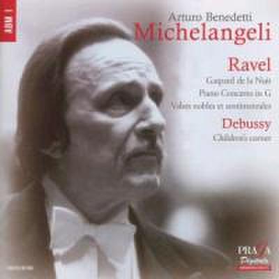 Benedetti Michelangeli, A: Gaspard/Klavierkonzert In G/Valse