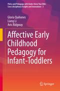 Affective Early Childhood Pedagogy for Infant-Todd