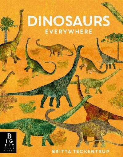 Dinosaurs Everywhere