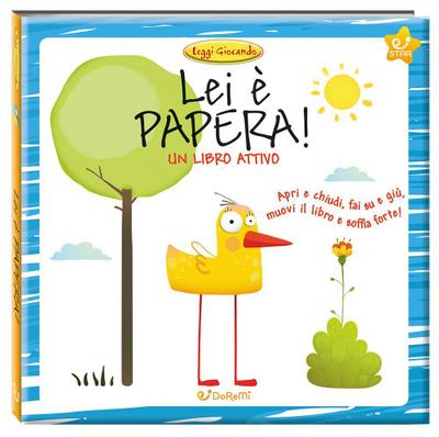 Lei è Papera! Leggi giocando